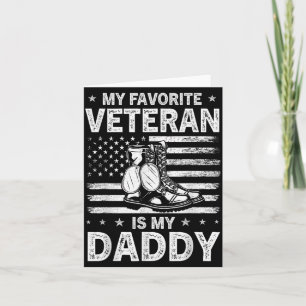 Favourite Veteran Is Daddy Veterans Day Usa Flag Card