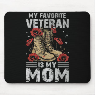 Favourite Veteran is Mum Patriotic Mothers Day Mouse Pad