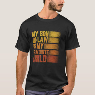Favourite Wedding Engagement Party Son In Law Fami T-Shirt