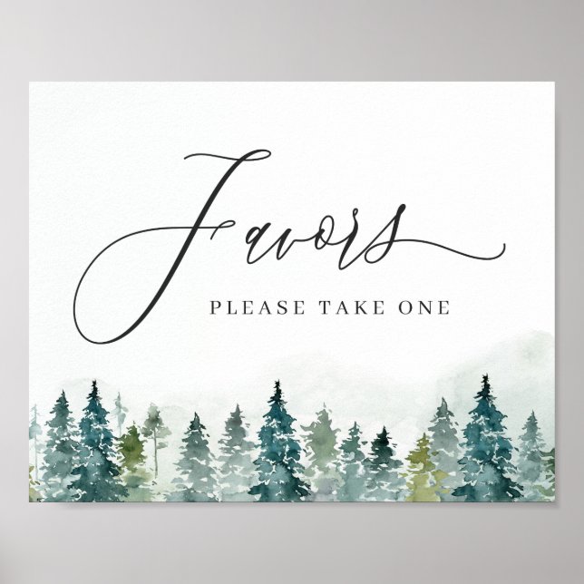 Favours Please Take One Winter Forest Pine Trees Poster (Front)