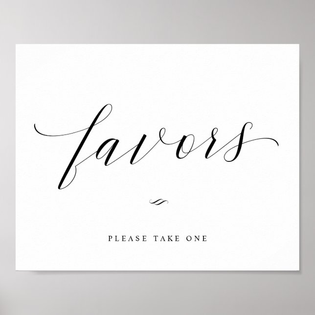 Favours Take One Elegant Calligraphy Wedding Sign (Front)