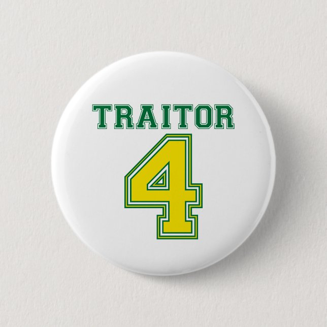 Favre Traitor 6 Cm Round Badge (Front)