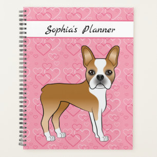 Fawn Boston Terrier Dog On Pink Hearts And Text Planner