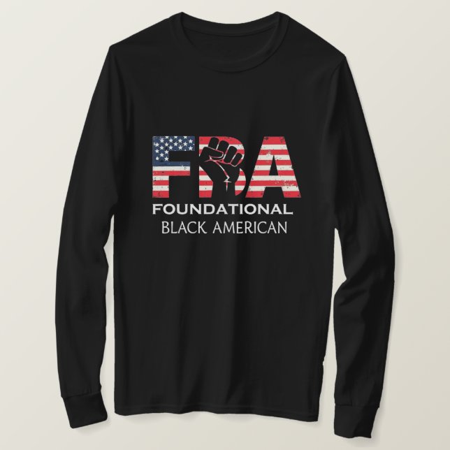 FBA Patriotic Foundational Black Americans  T-Shirt (Design Front)