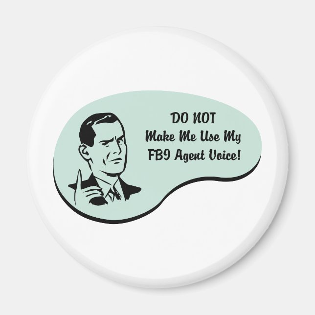 FBI Agent Voice Magnet (Front)