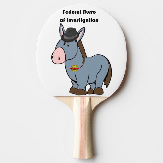 FBI Federal Burro of Investigation Donkey Cartoon Ping Pong Paddle (Front)