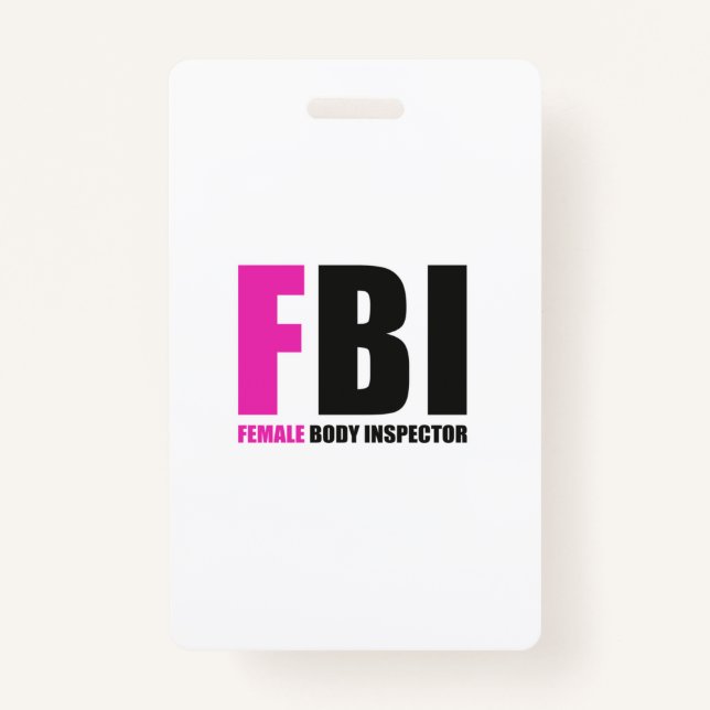 FBI Female Body Inspector ID Badge (Front)