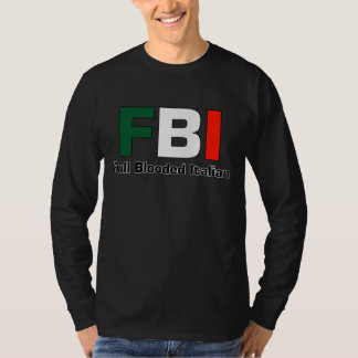 FBI Full Blooded Italian Long Sleeve Black T Shirt