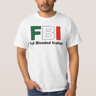 FBI Full Blooded Italian White Double Text T T-Shirt