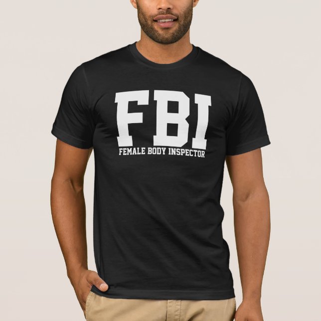 FBI T-Shirt (Front)
