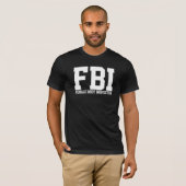 FBI T-Shirt (Front Full)