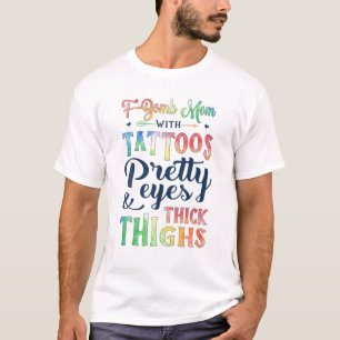 Fbomb Mom With Tattoos Pretty Eyes T-Shirt