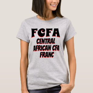 FCFA Central African CFA franc grey T-Shirt