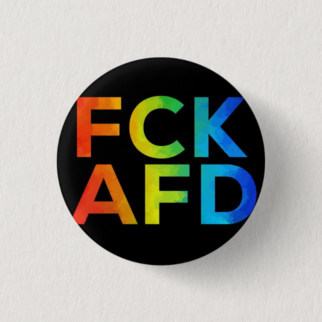FCK AFD Regenbogen auf Schwarz 3 Cm Round Badge (Front)