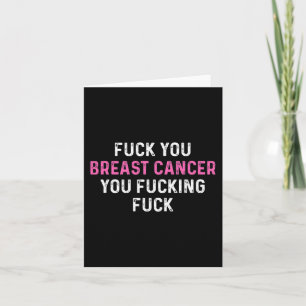 Fck Breast Cancer Fun Breast Cancer Awareness Card