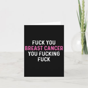 Fck Breast Cancer Fun Breast Cancer Awareness Card