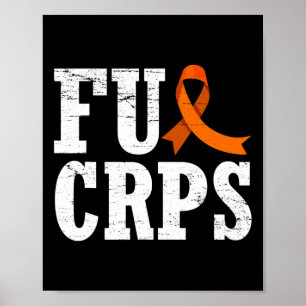 Fck Crps Warrior Supporter Rsd Crps Awareness  Poster