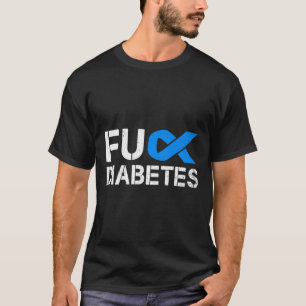 Fck Diabetes Awareness Ribbon Type 1 One Two 2 T1D T-Shirt