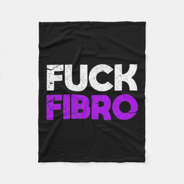 Fck Fibro Fibromyalgia Fibromyositis Chronic Pain  Fleece Blanket (Front)