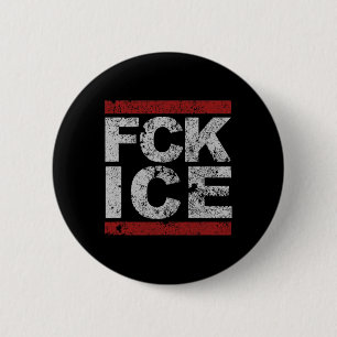 Fck Ice Distressed  6 Cm Round Badge