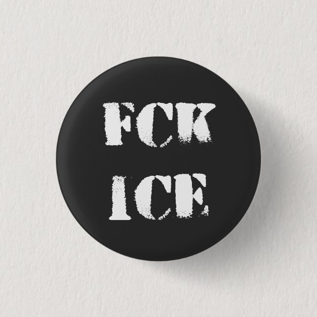 FCK IT 3 CM ROUND BADGE (Front)