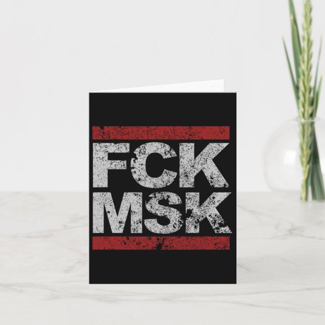 Fck Msk Distressed  Card (Front)