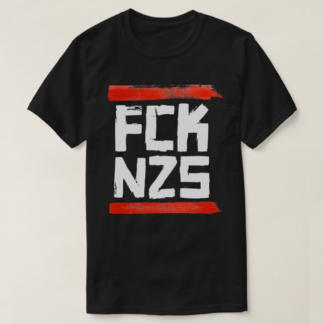 FCK NZS T-Shirt (Design Front)
