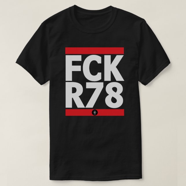 FCK R78 T-Shirt (Design Front)