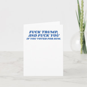 Fck Trump  Card