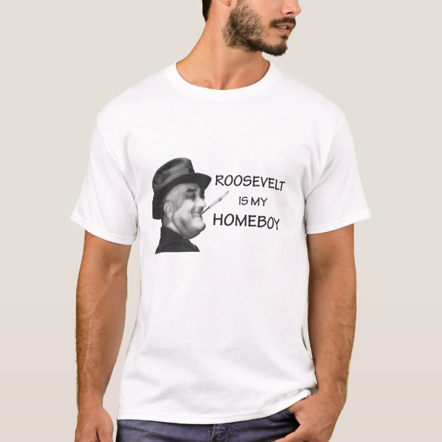 FDR Homeboy T-Shirt (Front)