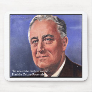FDR (Roosevelt) "Be Brief" Wisdom Quote Gifts Mouse Pad
