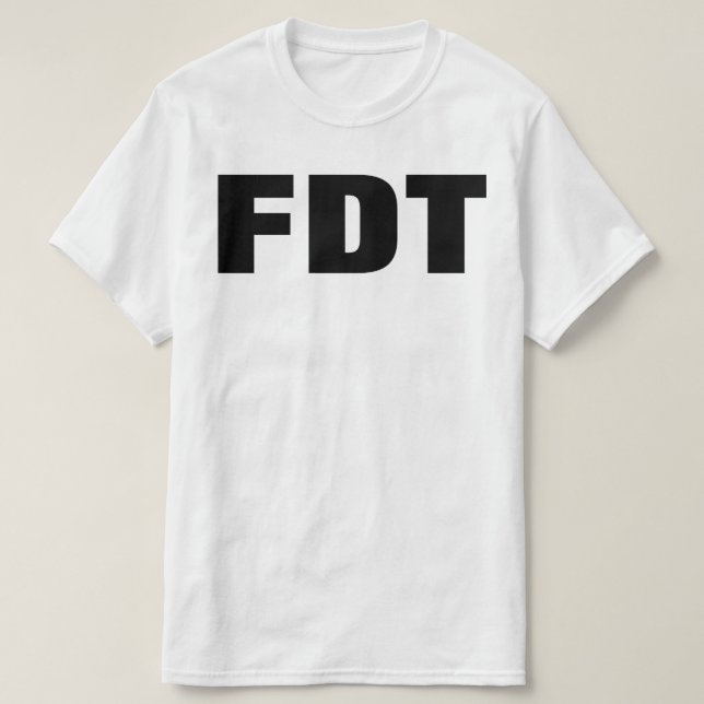 FDT T-Shirt (Design Front)