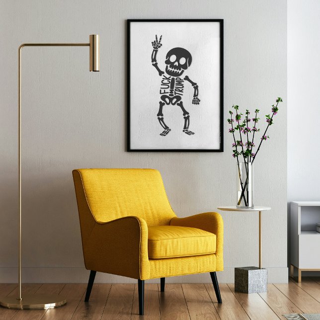 FDT Trump Funny Anti Trump Skeleton Poster (Creator Uploaded)