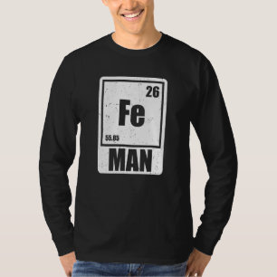 Fe Iron Science Elements Chemist Scientist T-Shirt