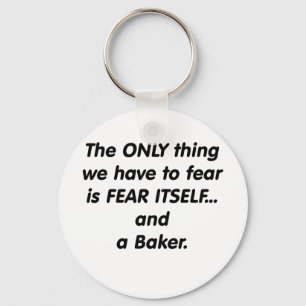 Fear baker key ring
