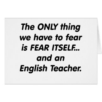 Fear English Teacher