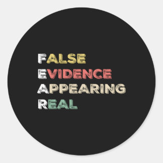 Fear False Evidence Appearing Real Christian Classic Round Sticker