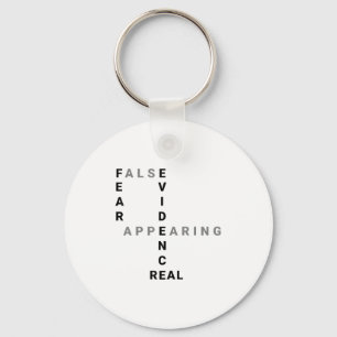 Fear False Evidence Appearing Real Motivational Key Ring
