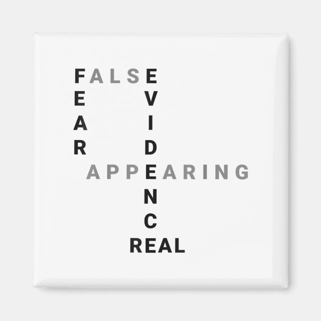 Fear False Evidence Appearing Real Motivational  Magnet (Front)