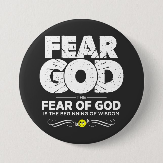 Fear God 7.5 Cm Round Badge (Front)
