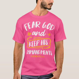 Fear God And Keep His Commandment Bible Verse Jesu T-Shirt