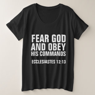 FEAR GOD AND OBEY HIS COMMANDS T-shirts