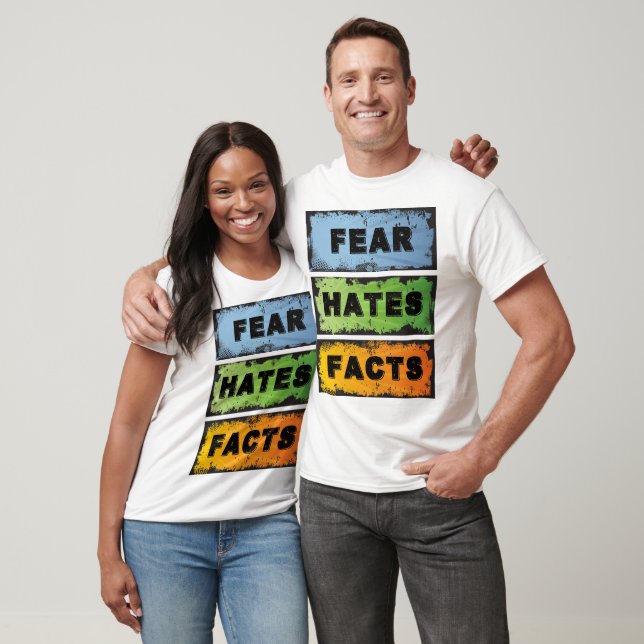 Fear Hates Facts | 12 Step Recovery Funny Slogan T-Shirt (Unisex)