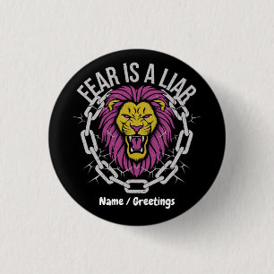 Fear is a Liar Inspirational Christian Quote  3 Cm Round Badge