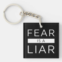 Fear Is A Liar