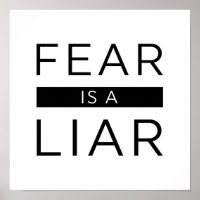 Fear Is A Liar