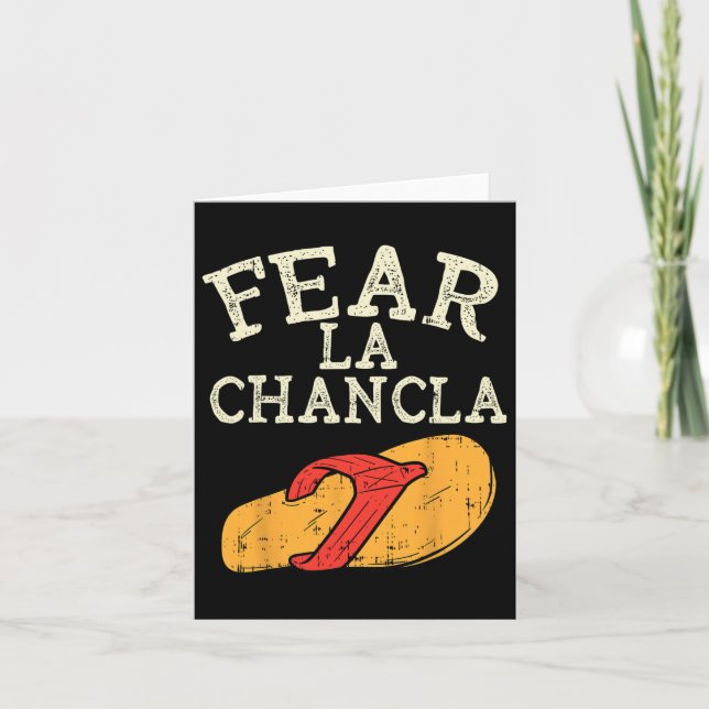 Fear La Chancla Funny Cinco De Mayo Spanish Mexica Card (Front)