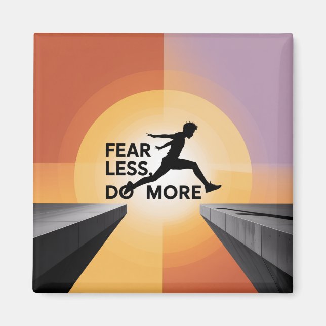 Fear Less, Do More Magnet (Front)