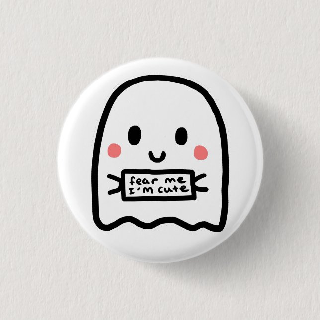 Fear Me I'm Cute Lil Ghost 3 Cm Round Badge (Front)