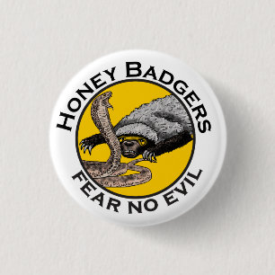 Fear No Evil Honey Badger Snake Animal Art Design 3 Cm Round Badge